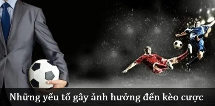 Yếu tố ảnh hưởng Kèo cầu thủ ghi nhiều bàn thắng nhất trận